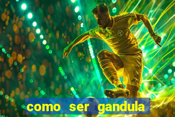 como ser gandula do cruzeiro